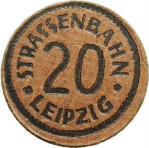 Leipzig - Wertmarke 20 für die Straßenbahn