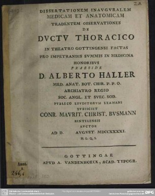 Dissertationem Inauguralem Medicam Et Anatomicam Tradentem Observationes De Ductu Thoracico : In Theatro Gottingensi Factas ...