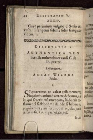 Disputatio V. Authentica non licet, & authentica ex causa C. de lib. praeter