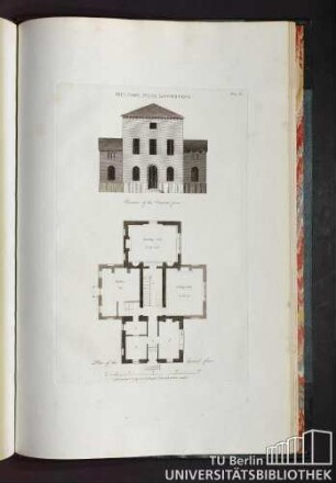Plate 38. Oulton, near Lowestoff. Elevation of the Entrance front. Plan of the Ground floor.