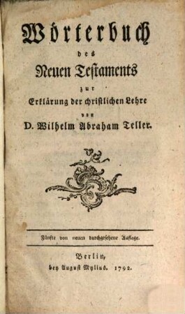 Wörterbuch des neuen Testaments zur Erklärung der christlichen Lehre