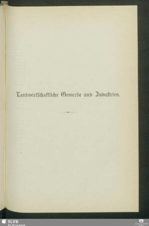 Landwirtschaftliche Gewerbe und Industrien