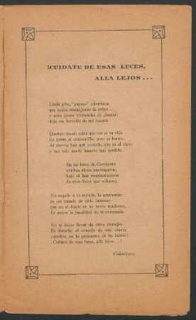 ¡Cuidate de esas luces, alla lejos...