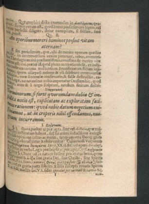 Qu. II. An operibus mereri homines possint vitam aeternam?