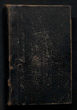 Das himmlische Jerusalem : ein vollständiges katholisches Gebetbuch, welches verschiedene Morgen-, Abend-, Meß-, Beicht-, Communion-, Vesper-, und Kreuzandachten, ...