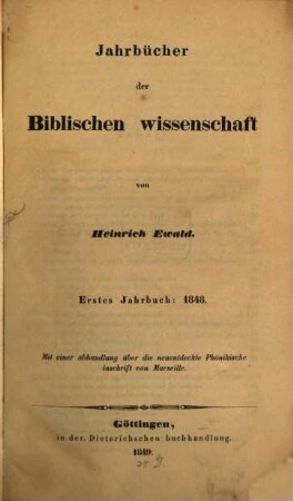 Jahrbücher der biblischen Wissenschaft. 1, 1. 1848 (1849)