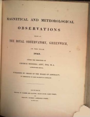 Magnetical and meteorological observations made at the Royal Observatory, Greenwich : in the year .... 1843, 1843 (1845)