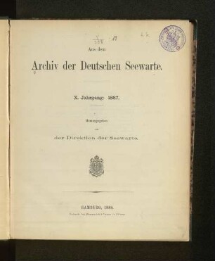 10.1887(1888): Jahresbericht über die Tätigkeit der Deutschen Seewarte