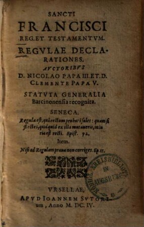 Sancti Francisci Reg. Et Testamentvm. Regvlae Declarationes