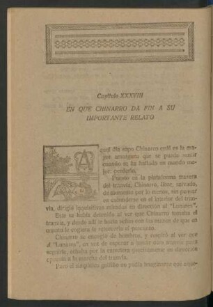 Capítulo XXXVIII - En que Chinarro da fin a su importante relato