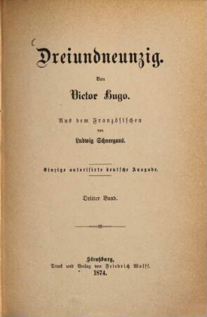 Drei und neunzig : Von Victor Hugo. Aus dem Französischen von Ludwig Schneegans, 3
