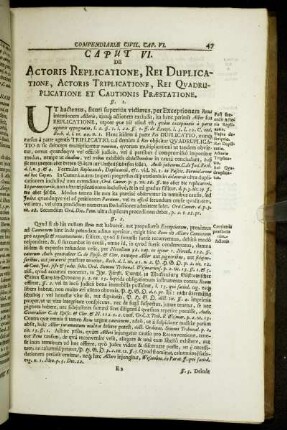 Caput VI. De Actoris Replicatione, Rei Duplicatione, Actoris Triplicatione, Rei Quadruplicatione Et Cautionis Prætatione.