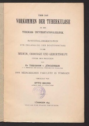 Über das Vorkommen der Tuberkulose in der Tübinger Universitätspoliklinik