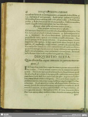 Disquisitio Sexta. Quas ob causa caput omnem in partem moveatur?