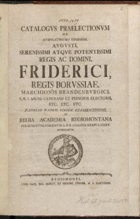 1784_2: Catalogvs Praelectionvm ... In Regia Academia Regiomontana Per Semestre ... Habendarvm