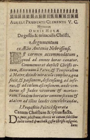 Aurelii Prudentii Clementis V. C. Hymnus Omnis Horæ De gestis & miraculis Christi.