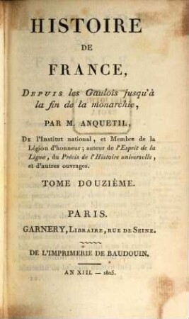 Histoire de France : depuis les Gaulois jusqu'à la fin de la monarchie, 12