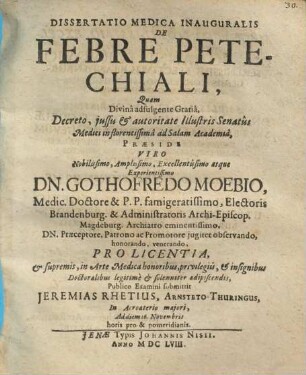 Dissertatio Medica Inauguralis De Febre Petechiali