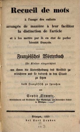 Recueil de mots à l'usage des enfants : Franz. Wörterbuch für Kinder