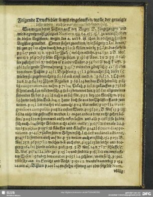 Folgende Druckfehler so mit eingelauffen, wolle der geneigte Leser endern, auch so was mehrers sich finden thete