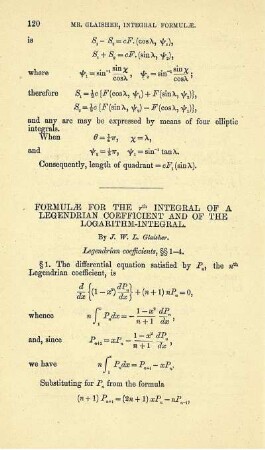 Formulae for the ... integral of a legendrian coefficient and of the logarithm-integral.