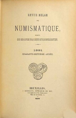 Revue belge de numismatique. 47. 1891