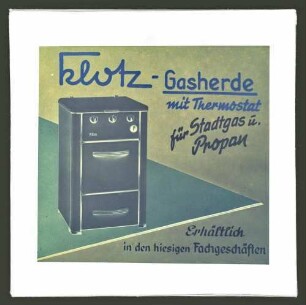 Werbung für Klotz-Gasherde mit Thermostat für Stadtgas und Propan