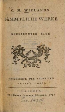 C.M. Wielands Sämmtliche Werke, Neunzehnter Band. Geschichte Der Abderiten