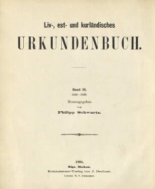 Liv-, est- und kurländisches Urkundenbuch : nebst Regesten, [1. Abteilung]. 1444-1449