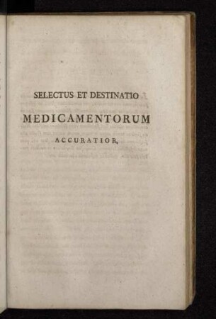 Selectus Et Destinatio Medicamentorum Accuratior.