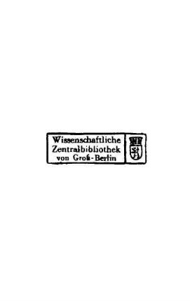 Stempel: Wissenschaftliche Zentralbibliothek von Groß-Berlin