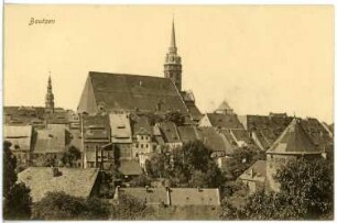 Bautzen. Blick auf Bautzen, Dom St. Petri