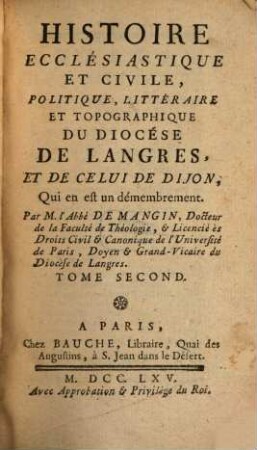 Histoire Ecclesiastique Et Civile, Politique, Litteraire Et Topographique Du Diocèse De Langres Et De Celui De Dijon, Qui en est un démembrement, 2