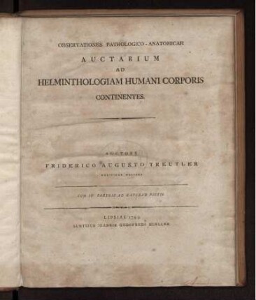 Observationes patologico-anatomicae auctarium ad Helminthologiam humani corporis continentes