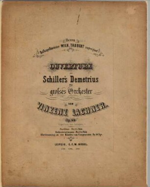 Ouverture zu Schiller's Demetrius : für großes Orchester ; op. 44