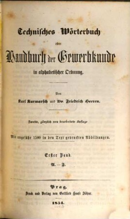 Technisches Wörterbuch oder Handbuch der Gewerbkunde : in alphabetischer Ordnung. 1, A - F