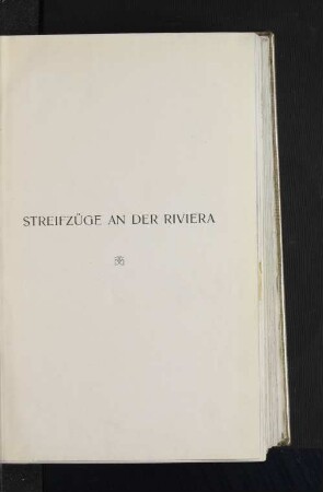 Streifzüge an der Riviera