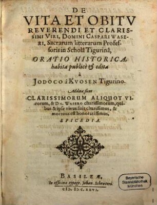 De vita et obitu ... Caspari Waseri
