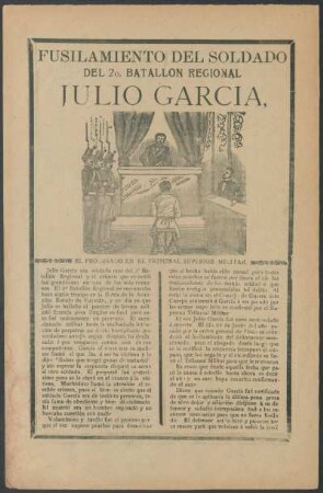 Fusilamiento del soldado del 2°. Batallon regional Julio García