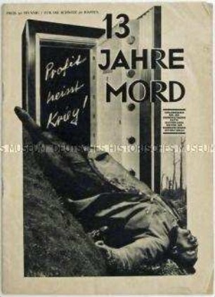 Reich bebilderte Broschüre der KPD über Verbrechen des kapitalistischen Systems von 1914 bis 1927