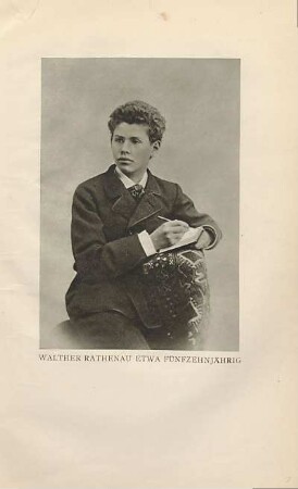 Walther Rathenau etwa fünfzehnjährig