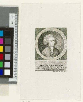 Mr. Blanchard, Citoyen de Calais Pensionaire de S.M.T.C. et Correspondent des plusieurs Accadémies