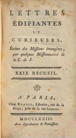 Lettres Édifiantes Et Curieuses : Écrites Des Missions Étrangères. 29