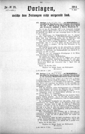 Anlage: zu No.21. (477-481.), Vorlagen, welche den Zeitungen nicht mitgeteilt sind