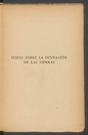 Juicio sobre la ocupación de las tierras