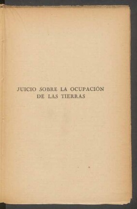 Juicio sobre la ocupación de las tierras
