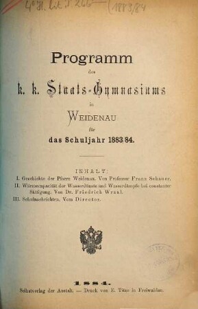 Programm des K.K. Staats-Gymnasiums in Weidenau : für das Schuljahr .... 1883/84