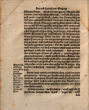 Beschaydne vnd diser zeyt, sehr nothwendige erklärung dreyer Hauptarticul Christlicher lehr : ... ; Nit allain den gemainen Pfarrherrn vnd Predigern des wort Gottes, Sonder auch den Christlichen Haußuättern ... gantz nutzlich zulesen