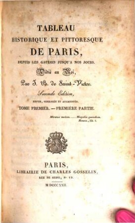 Tableau historique et pittoresque de Paris : depuis les Gaulois jusqu'à nos jours, 1,1. Quartier de la Cité