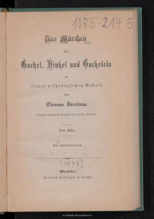 Das Märchen von Gockel, Hinkel und Gackeleia in seiner ursprünglichen Gestalt
